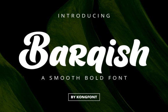 Barqish: A Playful Handwritten Script Font for Makers