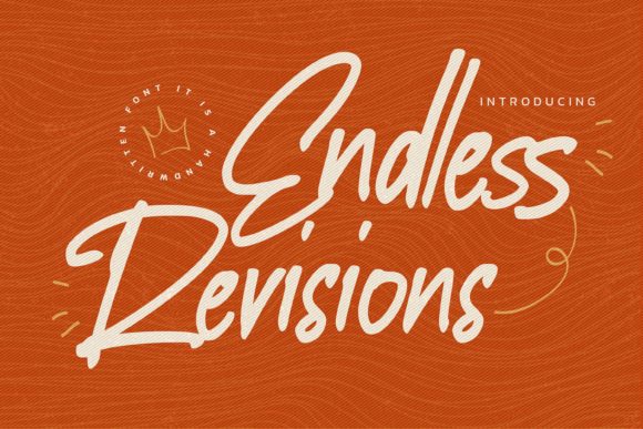 Endless Revisions: A Stylish Script Handwritten Font for Real Branding