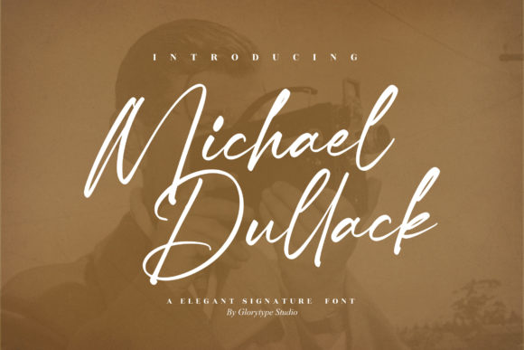 Michael Dullack: Elegant Script Handwritten Font for Digital Branding
