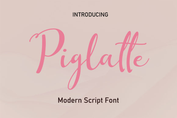 Piglatte: A Handwritten Script Font for Elegant Editorial Moments